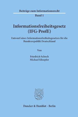 Informationsfreiheitsgesetz (IFG-ProfE).