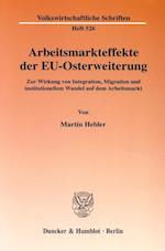 Arbeitsmarkteffekte der EU-Osterweiterung