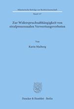 Zur Widerspruchsabhangigkeit Von Strafprozessualen Verwertungsverboten