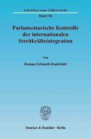 Parlamentarische Kontrolle der internationalen Streitkräfteintegration