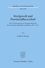 Strafgewalt und Provinzialherrschaft.