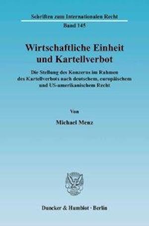 Wirtschaftliche Einheit und Kartellverbot