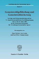 Gemeinwohlgefährdung und Gemeinwohlsicherung