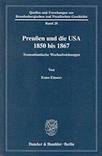 Preußen und die USA 1850 bis 1867