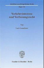 Leuschner, L: Verkehrsinteresse und Verfassungsrecht.