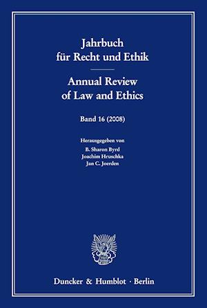 Jahrbuch für Recht und Ethik / Annual Review of Law and Ethics.