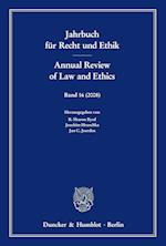 Jahrbuch für Recht und Ethik / Annual Review of Law and Ethics.