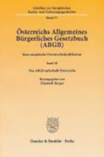 Österreichs Allgemeines Bürgerliches Gesetzbuch (ABGB)