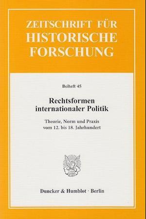 Rechtsformen internationaler Politik