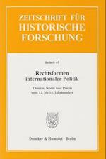 Rechtsformen internationaler Politik