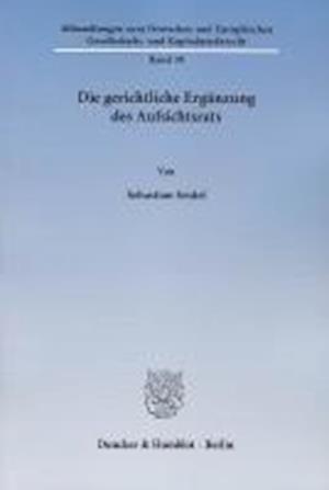 Seidel, S: Die gerichtliche Ergänzung des Aufsichtsrats