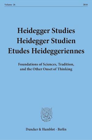 Heidegger Studies / Heidegger Studien / Etudes Heideggeriennes