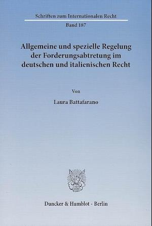 Allgemeine und spezielle Regelung der Forderungsabtretung im deutschen und italienischen Recht