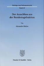 Bäcker, A: Ausschluss aus der Bundestagsfraktion