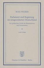 Weber, M: Parlament und Regierung