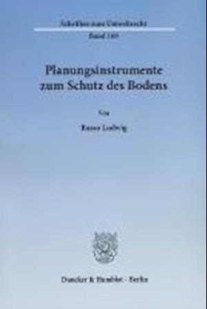 Planungsinstrumente zum Schutz des Bodens