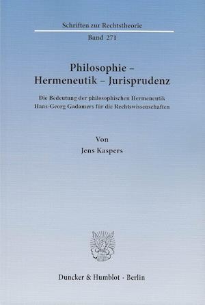 Philosophie - Hermeneutik - Jurisprudenz