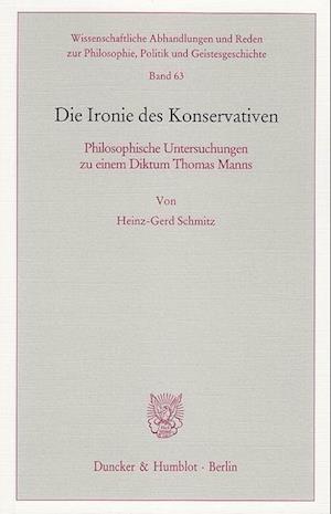 Schmitz, H: Ironie des Konservativen