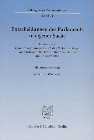 Entscheidungen des Parlaments in eigener Sache