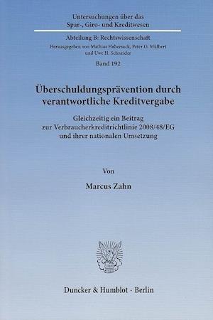 Überschuldungsprävention durch verantwortliche Kreditvergabe