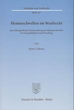 Hemmschwellen im Strafrecht