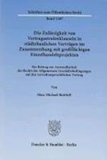 Die Zulässigkeit von Vertragsstrafenklauseln in städtebaulichen Verträgen im Zusammenhang mit großflächigen Einzelhandelsprojekten