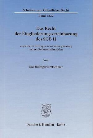 Das Recht der Eingliederungsvereinbarung des SGB II