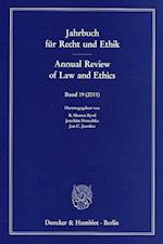 Jahrbuch für Recht und Ethik / Annual Review of Law and Ethics Band 19