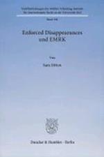 Enforced Disappearances und EMRK