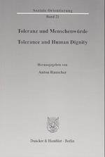 Toleranz und Menschenwürde / Tolerance and Human Dignity