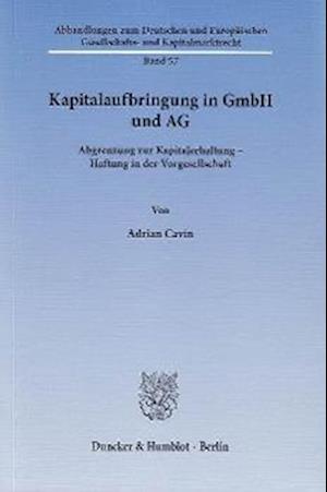 Cavin, A: Kapitalaufbringung in GmbH und AG