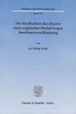 Die Strafbarkeit des director einer englischen limited wegen Insolvenzverschleppung