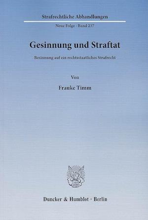 Timm, F: Gesinnung und Straftat