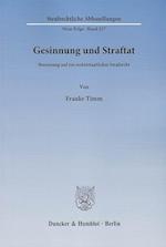 Timm, F: Gesinnung und Straftat