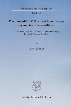 Das humanitäre Völkerrecht in modernen asymmetrischen Konflikten