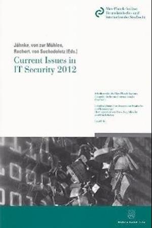 Current Issues in IT Security 2012