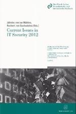 Current Issues in IT Security 2012