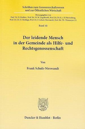 Der leidende Mensch in der Gemeinde als Hilfe- und Rechtsgenossenschaft