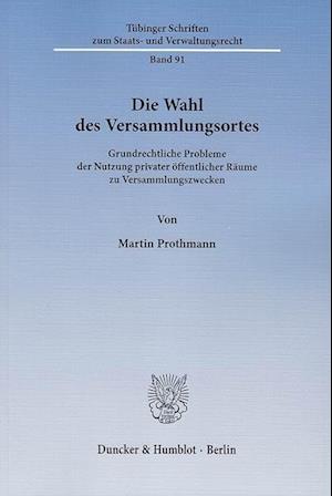 Prothmann, M: Wahl des Versammlungsortes