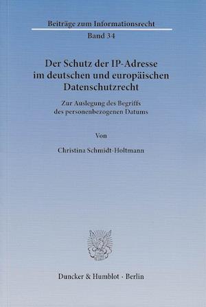 Schmidt-Holtmann, C: Schutz der IP-Adresse