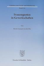 Ehe, M: Frauenquoten in Gewerkschaften