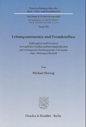 Leitungsautonomie und Fremdeinfluss