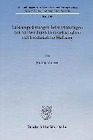 Leistungsstörungen beim Einbringen von Sacheinlagen in Gesellschaften mit beschränkter Haftung