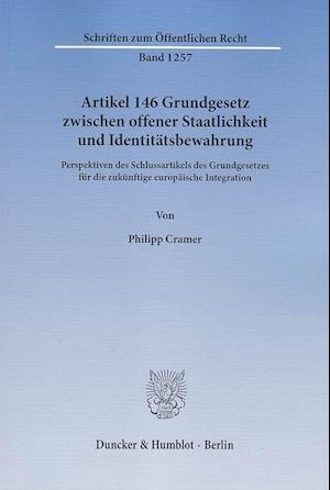 Artikel 146 Grundgesetz zwischen offener Staatlichkeit und Identitätsbewahrung.