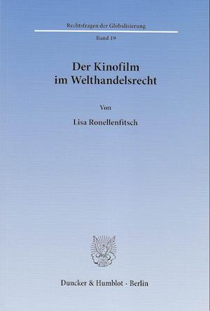 Ronellenfitsch, L: Kinofilm im Welthandelsrecht