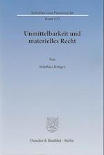 Unmittelbarkeit und materielles Recht