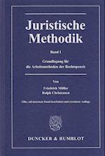 Juristische Methodik Band I