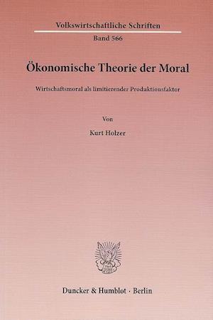 Ökonomische Theorie der Moral