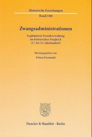 Zwangsadministrationen.