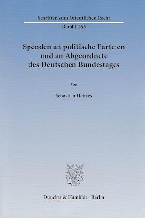 Spenden an politische Parteien und an Abgeordnete des Deutschen Bundestages